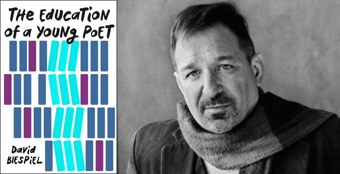 David Biespiel : The Education of a Young Poet