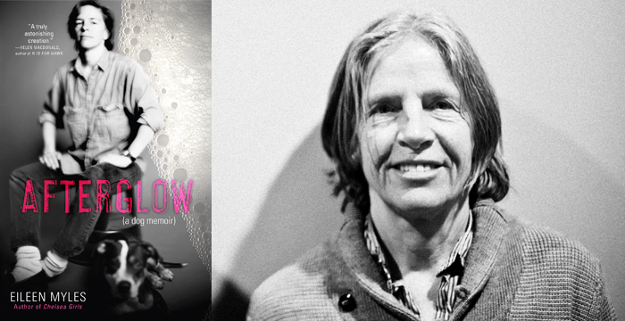 Eileen Myles : Afterglow