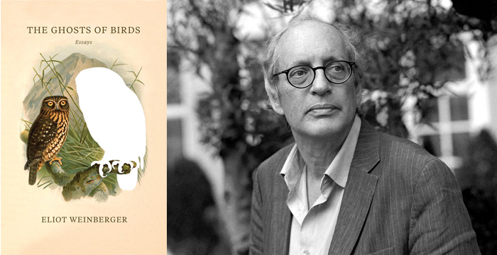 Eliot Weinberger : The Ghosts of Birds