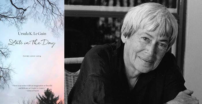Ursula K. Le Guin : Late in the Day