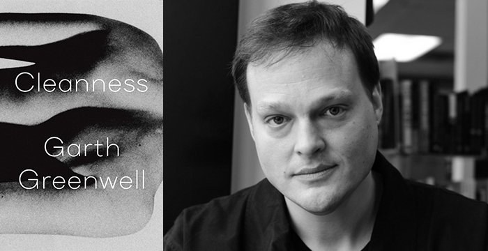 Garth Greenwell : Cleanness