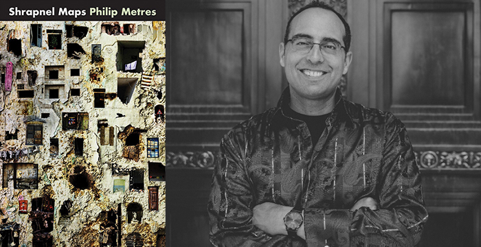 Philip Metres : Shrapnel Maps