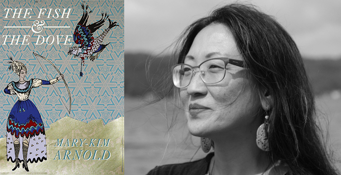 Mary-Kim Arnold : The Fish & The Dove