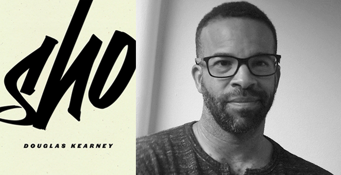 Douglas Kearney : Sho