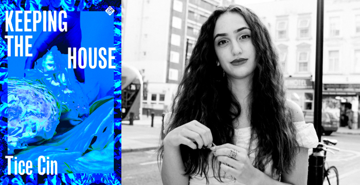 Tice Cin : Keeping the House