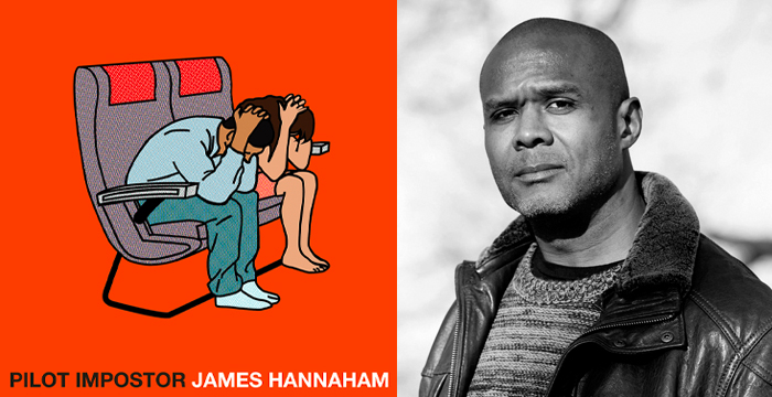 James Hannaham : Pilot Impostor