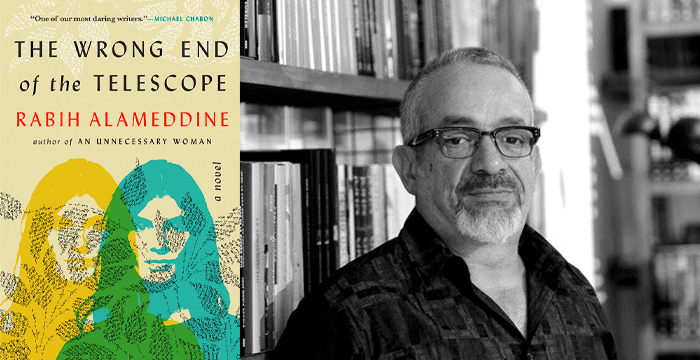 Rabih Alameddine : The Wrong End of the Telescope