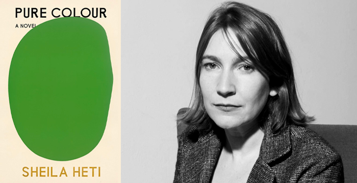 Sheila Heti : Pure Colour