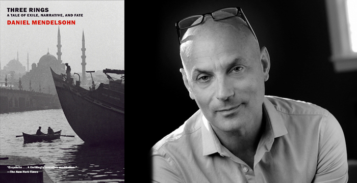 Daniel Mendelsohn : Three Rings — A Tale of Exile, Narrative, and Fate