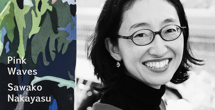Sawako Nakayasu : Pink Waves
