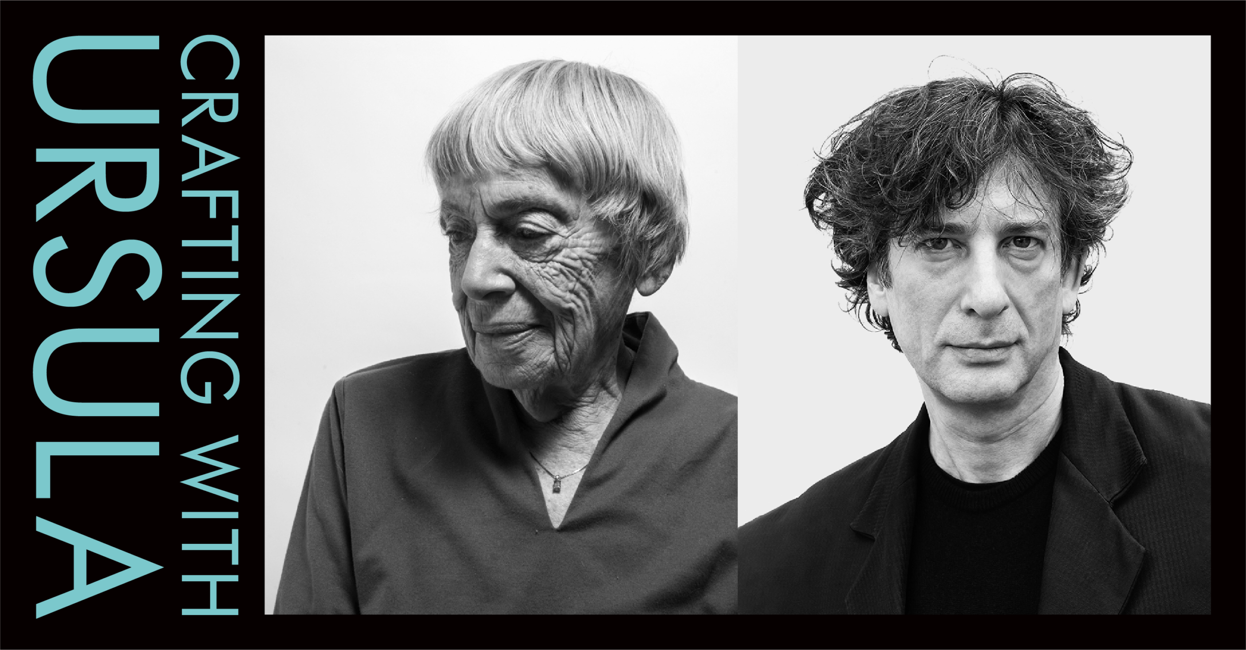 Crafting with Ursula: Neil Gaiman on Word Magic & The Power of Telling Stories