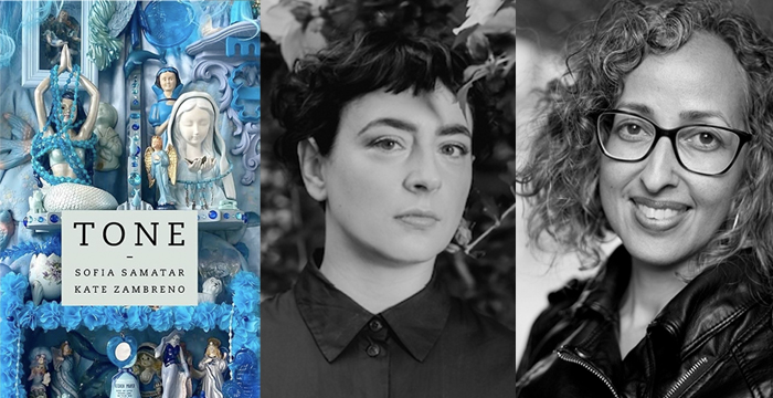 Kate Zambreno & Sofia Samatar : Tone