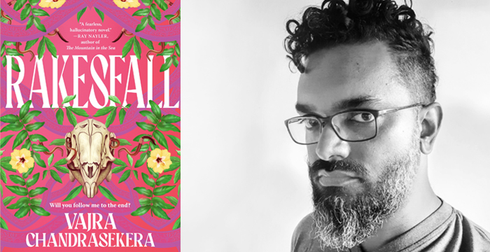 Vajra Chandrasekera : Rakesfall