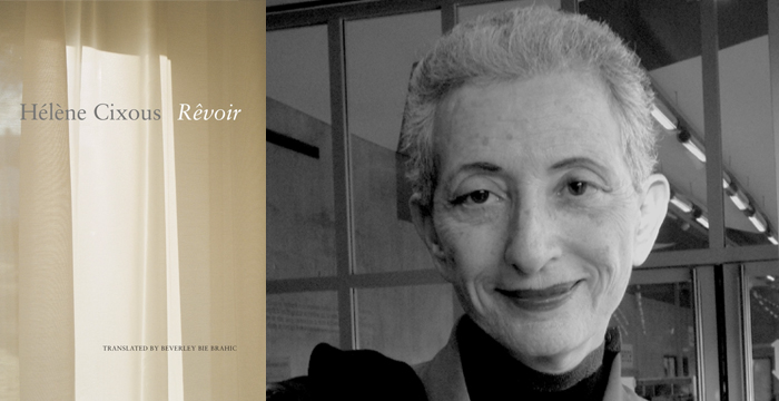Hélène Cixous : Rêvoir
