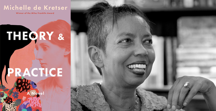 Michelle de Kretser : Theory & Practice