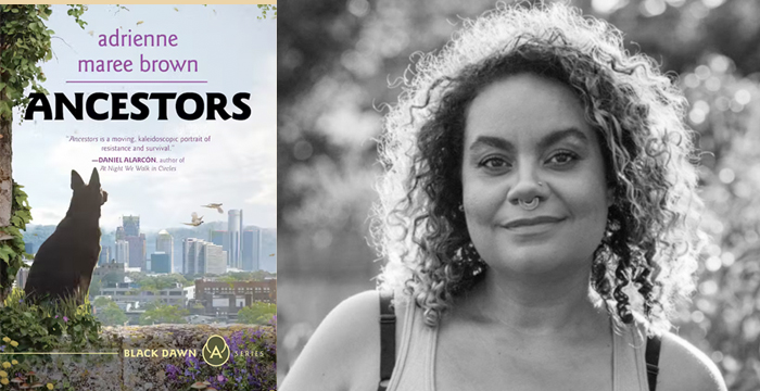 adrienne maree brown : Ancestors