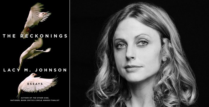 Lacy M. Johnson : The Reckonings
