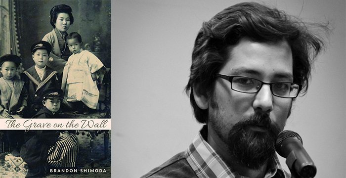 Brandon Shimoda : The Grave on the Wall