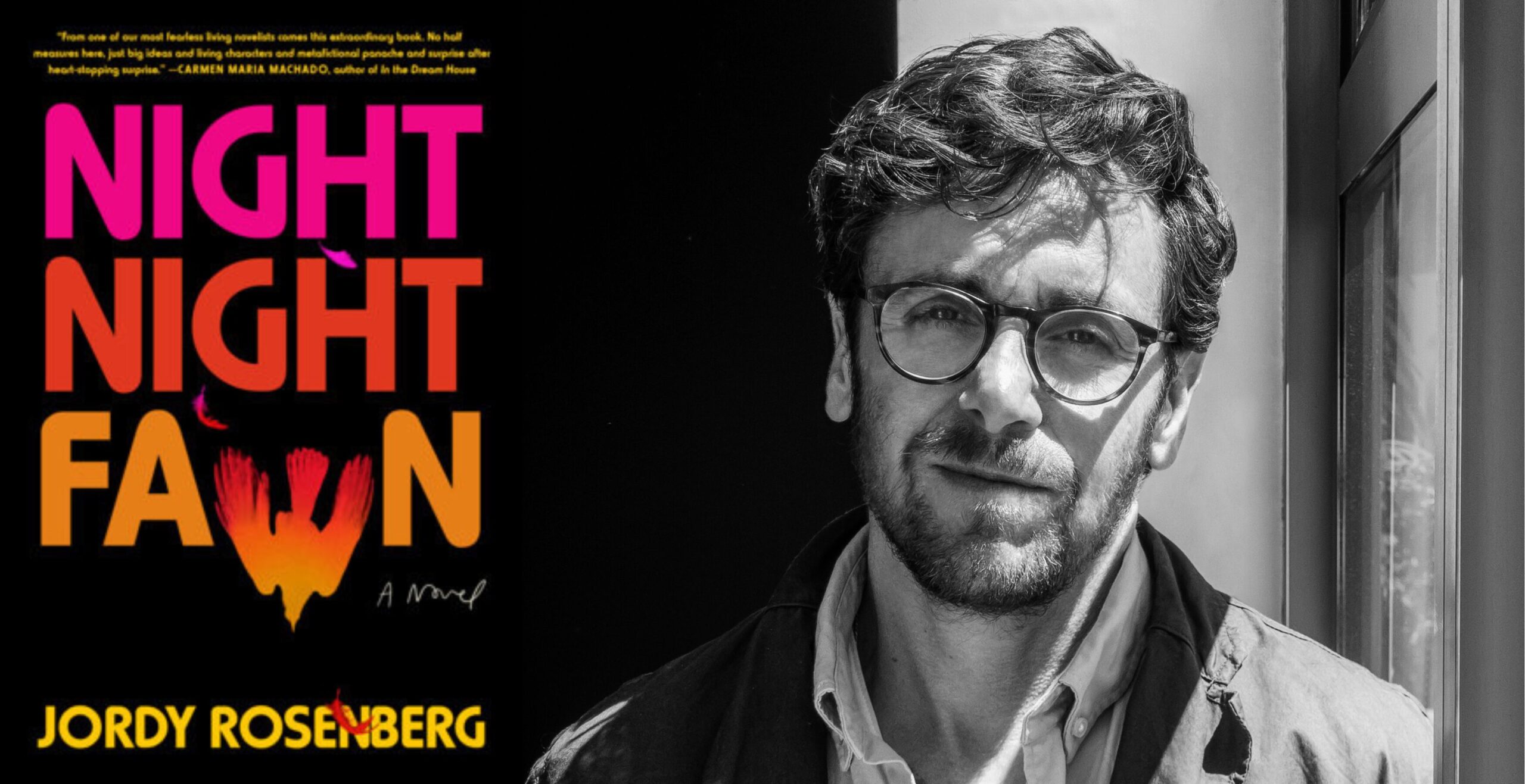 Jordy Rosenberg : Night Night Fawn